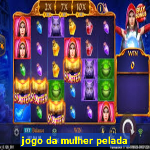 jogo da mulher pelada